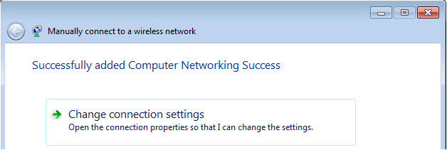 Successfully added new manual wireless network in Windows 7